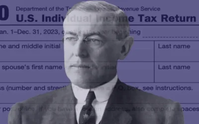 A Century Ago, the Income Tax was Only Supposed to Affect the Very Rich